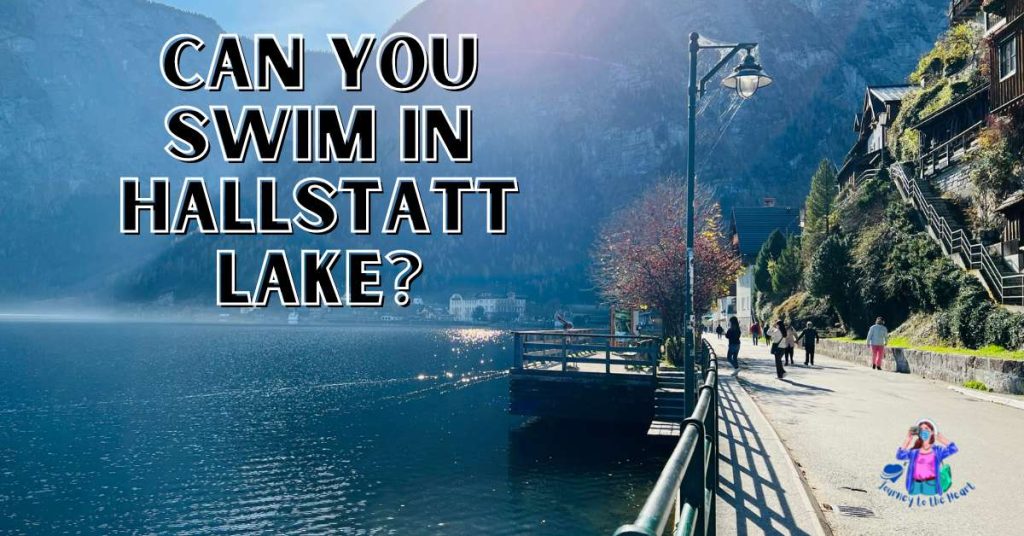 Can you swim in Hallstatt lake