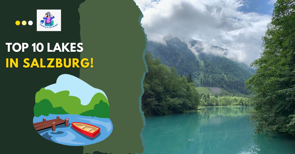 Discover-Aquatic-Gems-The-Top-10-Lakes-in-Salzburg